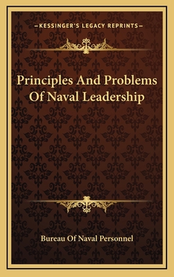 Principles And Problems Of Naval Leadership 1166128245 Book Cover