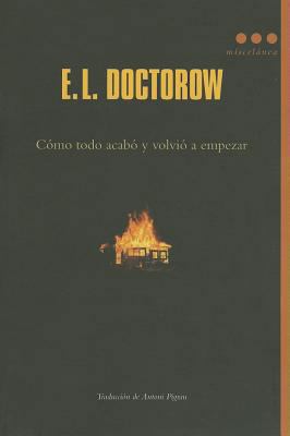 Como Todo Acabo y Volvio A Empezar = Like Every... [Spanish] 8493864471 Book Cover