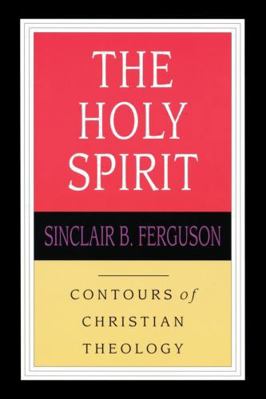 CCT: the Holy Spirit (IVP: Contours of Christia... 085111895X Book Cover