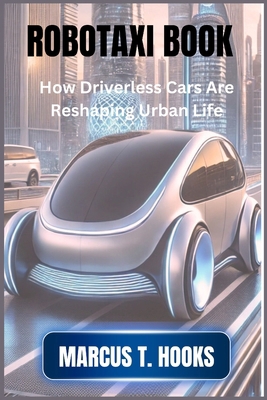 Robotaxi Book: How Driverless Cars Are Reshapin...            Book Cover