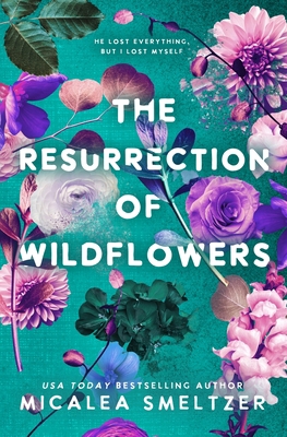 The Resurrection of Wildflowers 1088031005 Book Cover