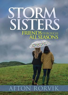Storm Sisters: Friends Though All Seasons 1683972848 Book Cover