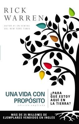 Una Vida Con Propósito: ¿Para Qué Estoy Aquí En... [Spanish] 0829763775 Book Cover