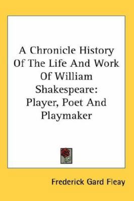 A Chronicle History Of The Life And Work Of Wil... 0548123918 Book Cover