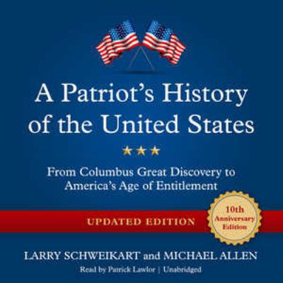 A Patriot's History of the United States, Updat... 1504701852 Book Cover