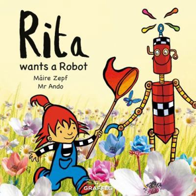 Rita wants a Robot: 2 1914079671 Book Cover