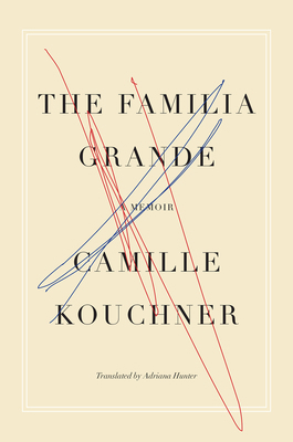 The Familia Grande: A Memoir 1635422124 Book Cover