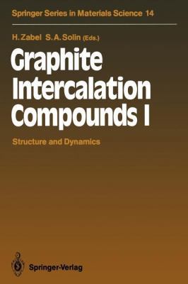 Graphite Intercalation Compounds I: Structure a... 3642752721 Book Cover