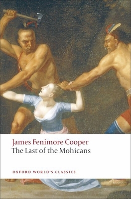 The Last of the Mohicans 0199538190 Book Cover