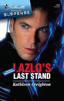 Lazlo's Last Stand 0373275625 Book Cover