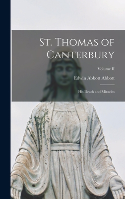 St. Thomas of Canterbury: His Death and Miracle... 1018249044 Book Cover