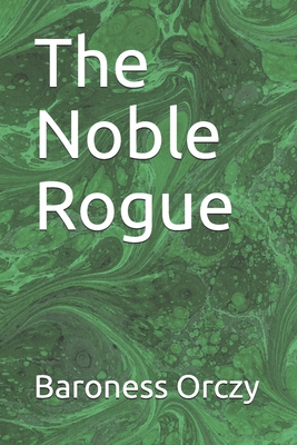 The Noble Rogue B084QLSV8B Book Cover