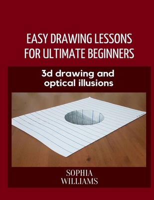 How to Draw Flowers and Trees: Easy Step-by-Step Drawing Tutorials For  Kids, Adults and Beginners a book by Sophia Williams