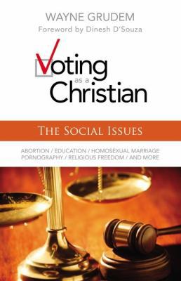 Voting as a Christian: The Social Issues 0310495989 Book Cover