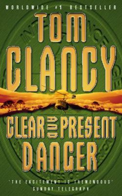 Clear and Present Danger B000S9MEX4 Book Cover