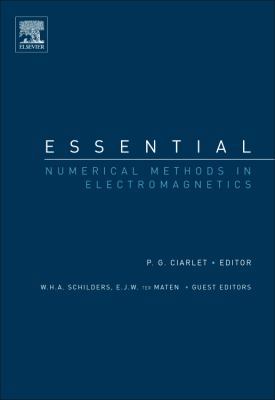 Essential Numerical Methods in Electromagnetics... 0444537562 Book Cover