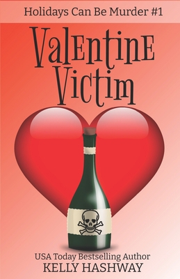 Valentine Victim B09R389G9S Book Cover
