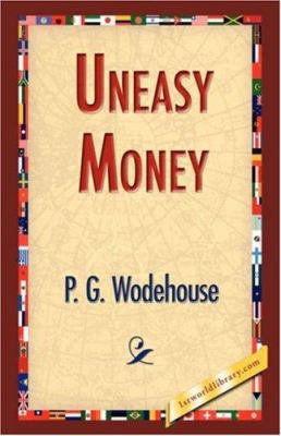 Uneasy Money 1421833999 Book Cover