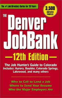 The Denver JobBank (Adams JobBank) 1580623468 Book Cover