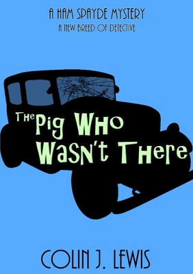 The Pig Who Wasn't There 1291244409 Book Cover