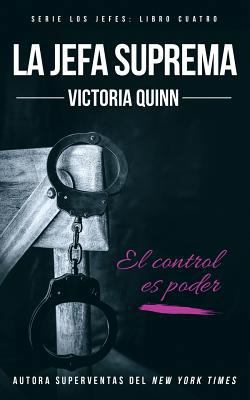 La jefa suprema [Spanish] 171741186X Book Cover