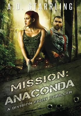 Mission: Anaconda 1912834057 Book Cover