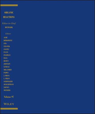 Organic Reactions, Volume 97 1119374545 Book Cover