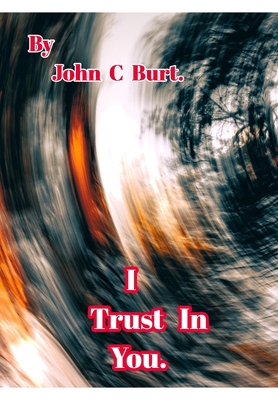 I Trust In You. 1006753923 Book Cover