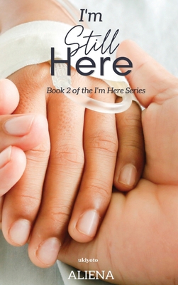 I'm Still Here 9364947398 Book Cover