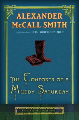 The Comforts of a Muddy Saturday 0307396991 Book Cover