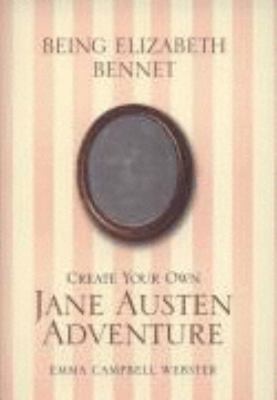Being Elizabeth Bennet 184354606X Book Cover