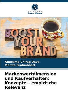 Markenwertdimension und Kaufverhalten: Konzepte... [German] 6208218241 Book Cover