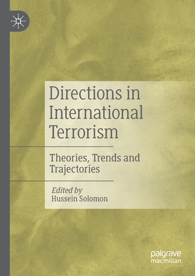 Directions in International Terrorism: Theories... 981163971X Book Cover