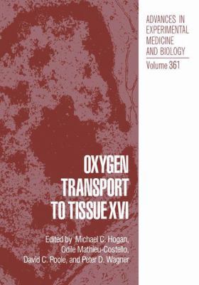 Oxygen Transport to Tissue XVI 1461357632 Book Cover