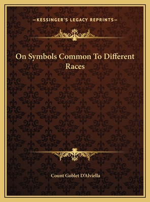 On Symbols Common To Different Races 1169452094 Book Cover