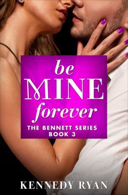 Be Mine Forever 1455556874 Book Cover