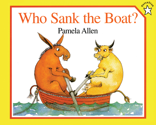 Who Sank the Boat? 069811373X Book Cover