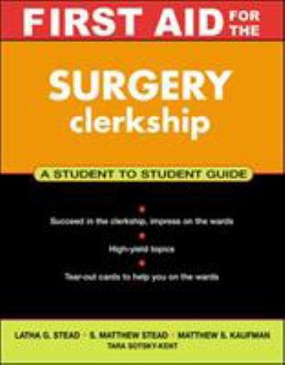 First Aid for the Surgery Clerkship