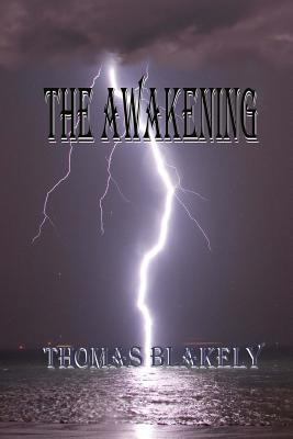 The Awakening 1533239304 Book Cover