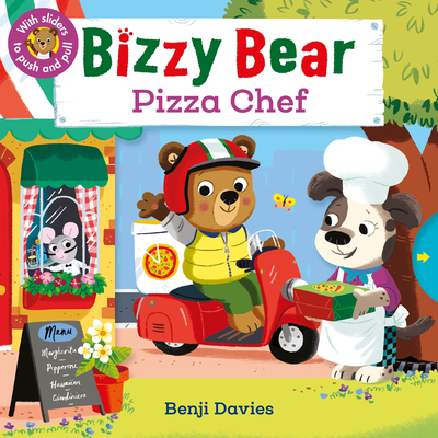 Bizzy Bear: Pizza Chef: (Interactive Board Book... 1536220078 Book Cover