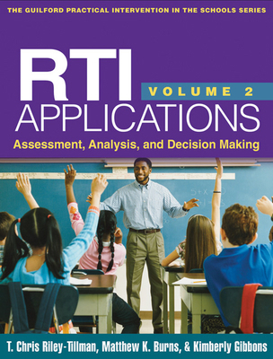 Rti Applications, Volume 2: Assessment, Analysi... 1462509142 Book Cover