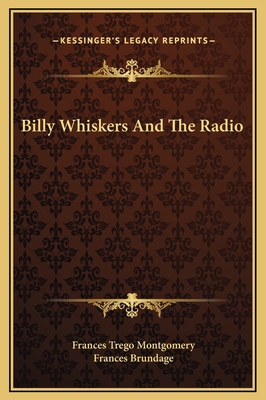 Billy Whiskers And The Radio 1169278337 Book Cover