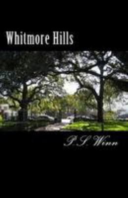 Whitmore Hills 1530893461 Book Cover