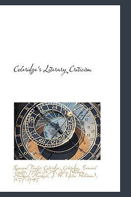 Coleridge's Literary Criticism 1103236857 Book Cover