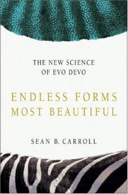 Endless Forms Most Beautiful: The New Science o... 0393060160 Book Cover