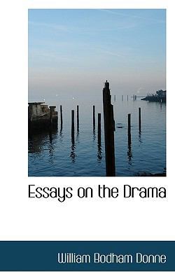 Essays on the Drama 1115712934 Book Cover