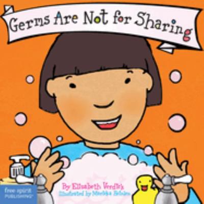Germs Are Not for Sharing Board Book 1575421968 Book Cover