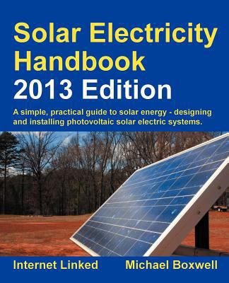 Solar Electricity Handbook 1907670289 Book Cover
