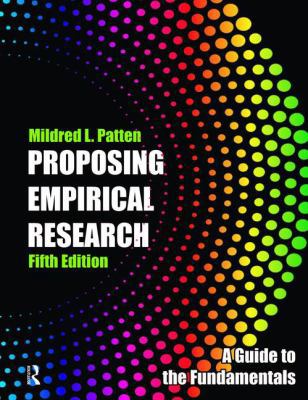 Proposing Empirical Research: A Guide to the Fu... 1936523302 Book Cover