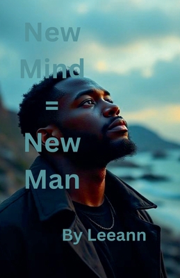 New Mind = New Man B0FFGK2VBP Book Cover
